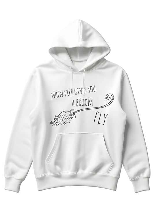 If life gives you a broom, fly - Hoodie dugi rukavi