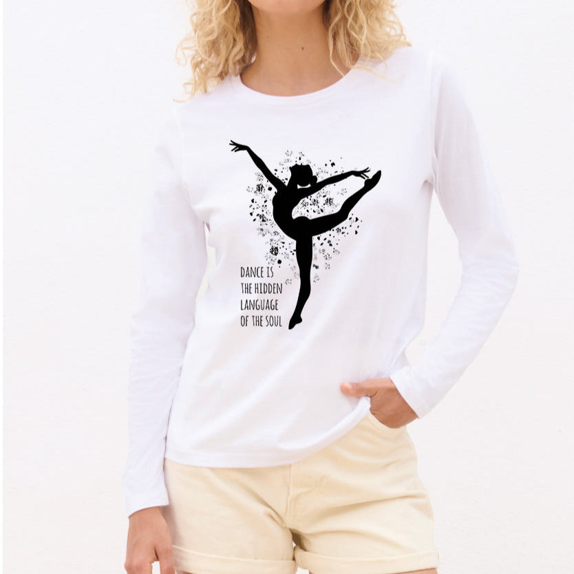 Dance is the hidden language of the soul - Pamučna majica dugi rukavi