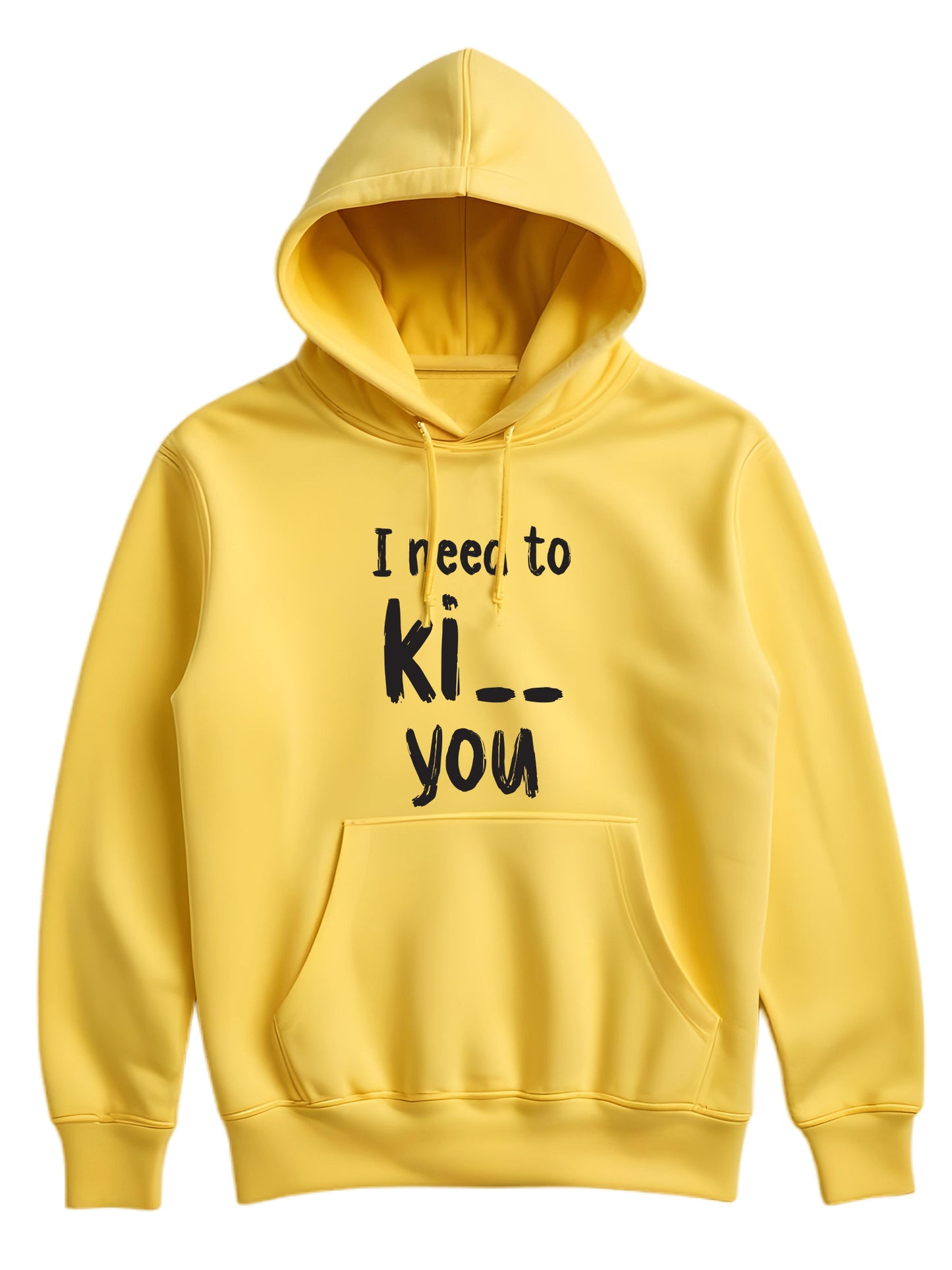I need ti ki__ you - Hoodie dugi rukavi