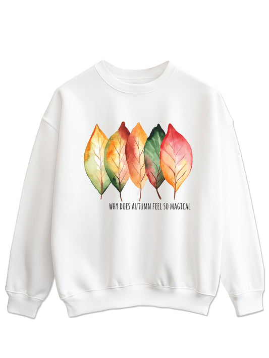 Why does autumn feel so magical - Majica dugi rukavi
