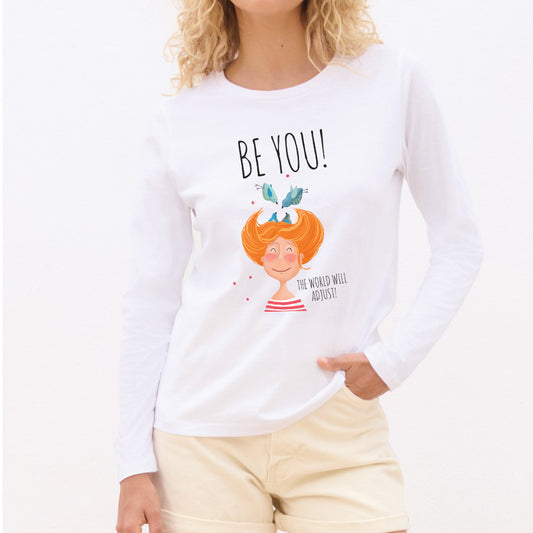 Be you, the world will adjust - Pamučna majica dugi rukavi