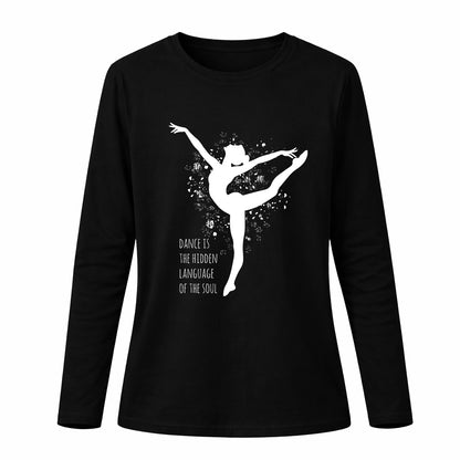 Dance is the hidden language of the soul - Pamučna majica dugi rukavi