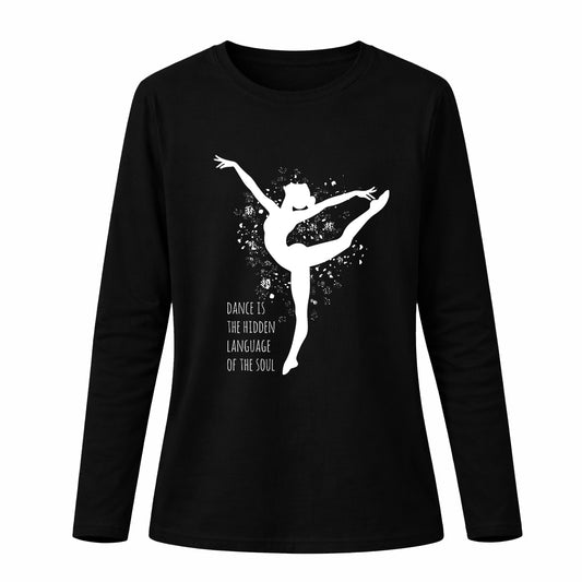 Dance is the hidden language of the soul - Pamučna majica dugi rukavi