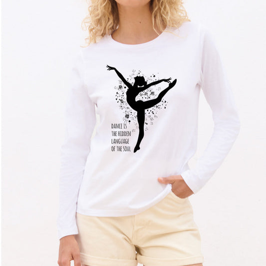 Dance is the hidden language of the soul - Pamučna majica dugi rukavi