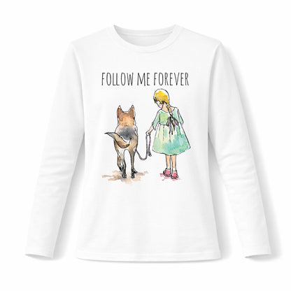 Follow me forever - Pamučna majica dugi rukavi