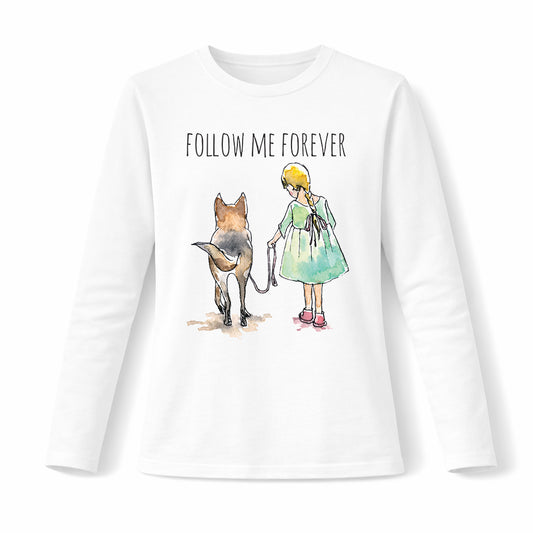 Follow me forever - Pamučna majica dugi rukavi
