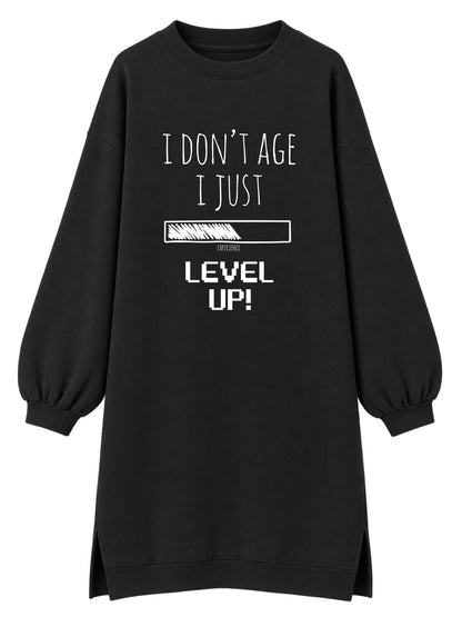 I don't age, I just level up - Tunika dugi rukavi