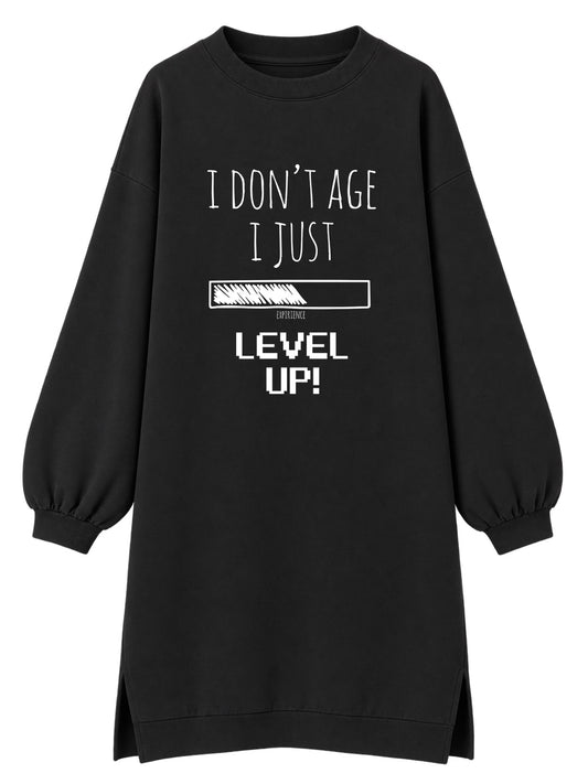 I don't age, I just level up - Tunika dugi rukavi