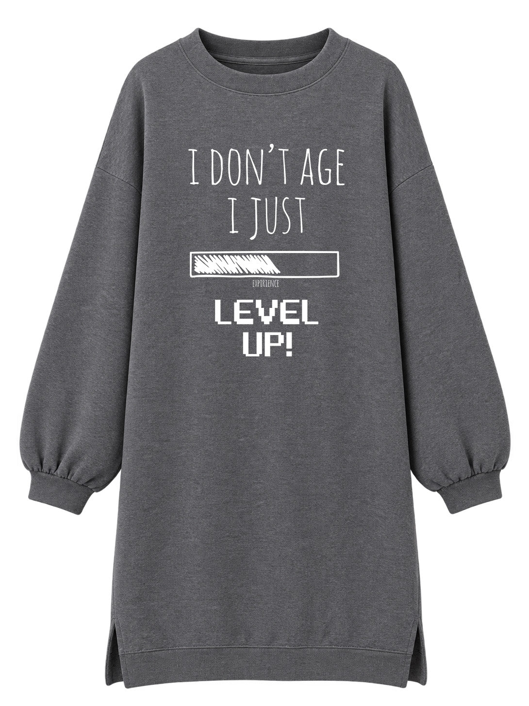 I don't age, I just level up - Tunika dugi rukavi