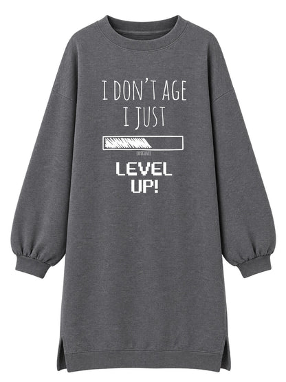 I don't age, I just level up - Tunika dugi rukavi