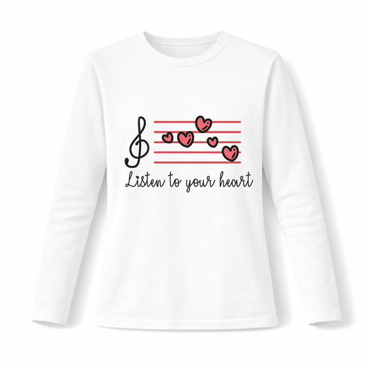 Listen to your heart - Pamučna majica dugi rukavi