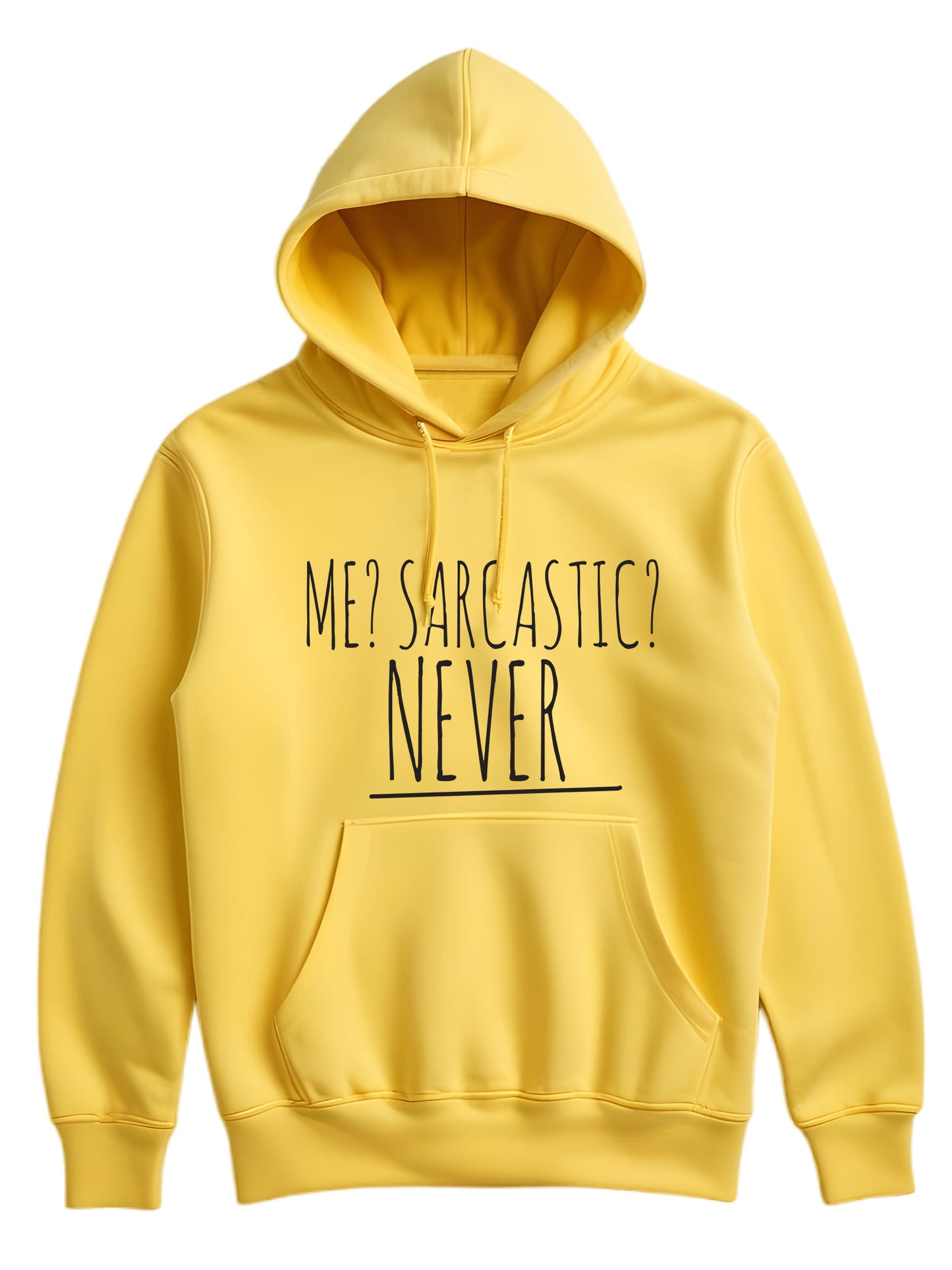 Me sarcastic. Never! - Hoodie dugi rukavi