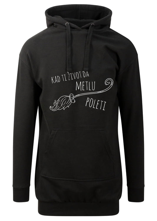 Kad ti život da metlu, poleti - Hoodie haljina