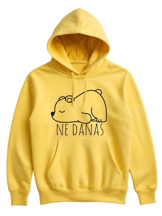 Ne danas - Hoodie dugi rukavi