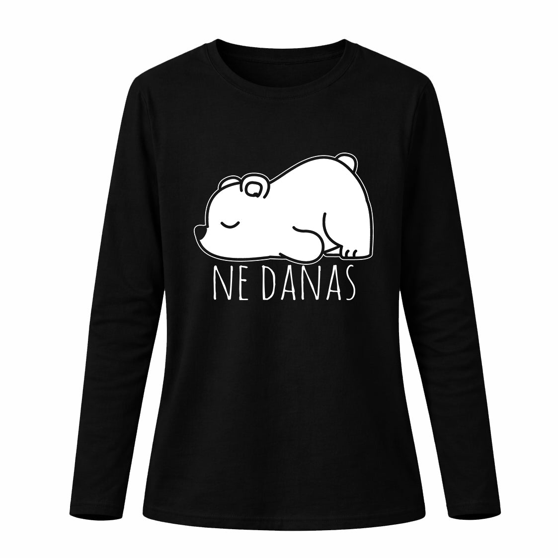 Ne danas - Pamučna majica dugi rukavi
