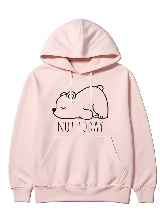 Not today - Hoodie dugi rukavi