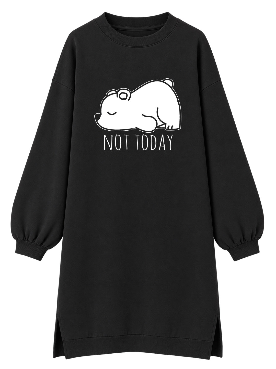 Not today - Tunika dugi rukavi