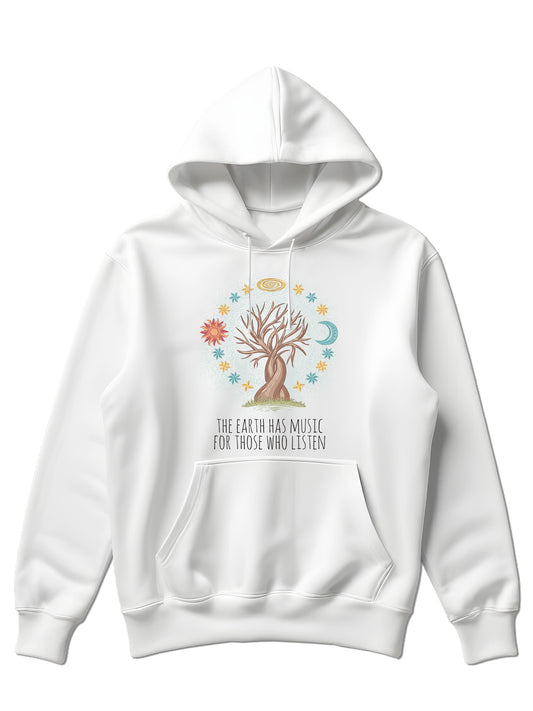 The earth has music for those who listen  - Hoodie dugi rukav